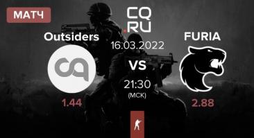 Outsiders – FURIA — Прогноз и ставка на матч 16 марта 2022